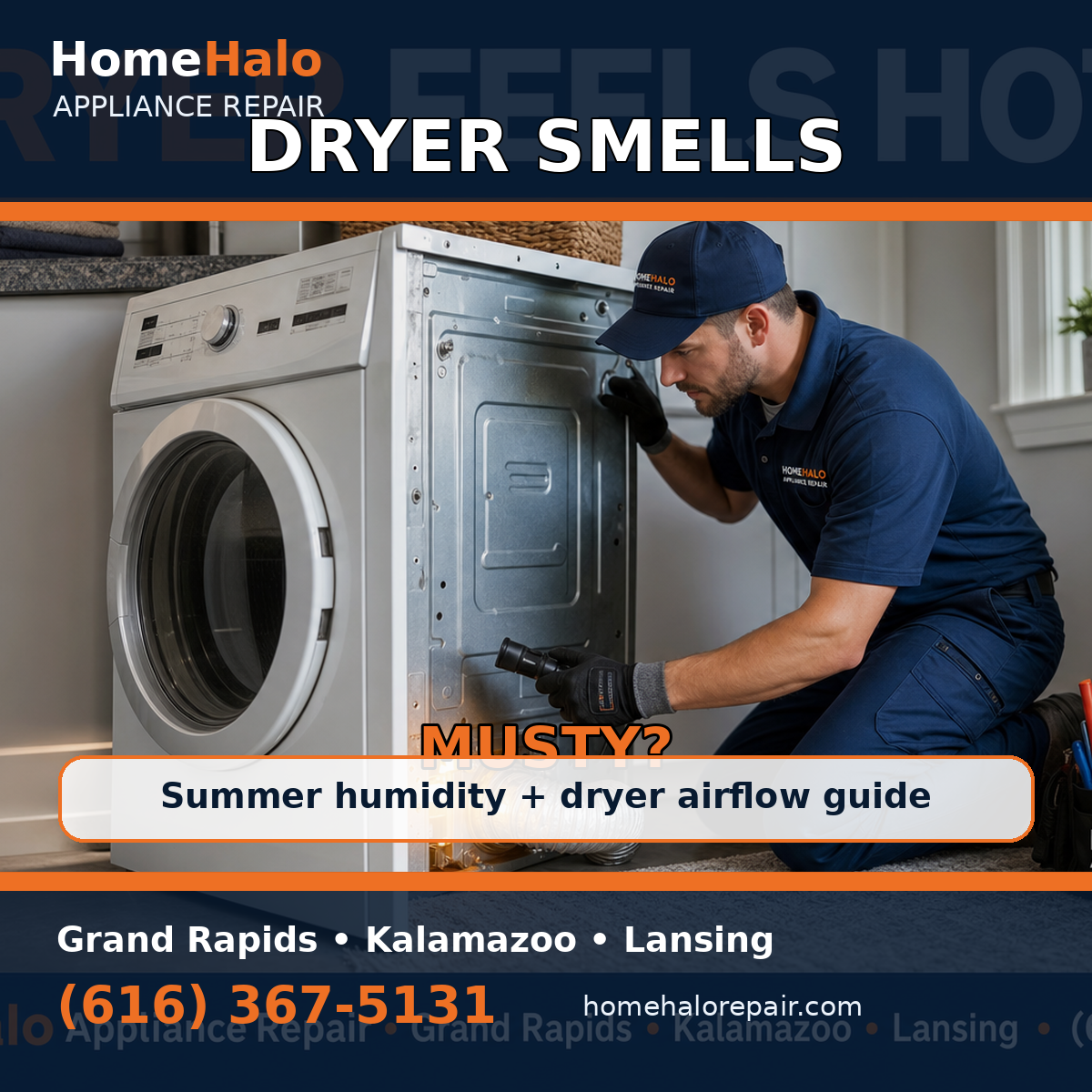 HomeHalo dryer repair guide for a musty dryer smell in West Michigan summer humidity